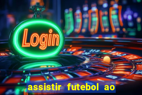 assistir futebol ao vivo portal rmc